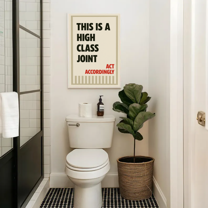 Bathroom Humor Wall Art – Classy Humorous Sign Printable