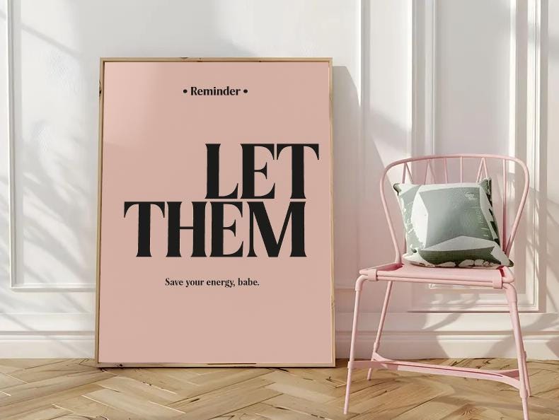 Let Them Save Your Energy Print | Modern Typography Wall Art (Digital Download)